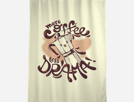 More Coffee Less Drama