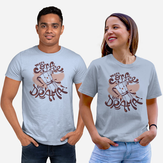 More Coffee Less Drama-Unisex-Basic-Tee-tobefonseca