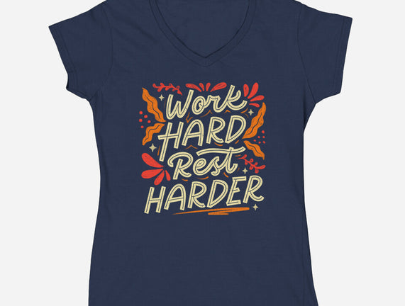 Work Hard Rest Harder