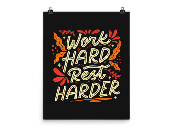 Work Hard Rest Harder