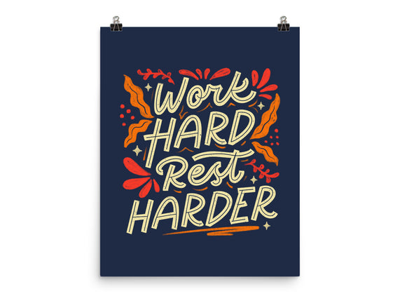 Work Hard Rest Harder