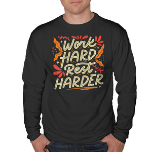 Work Hard Rest Harder