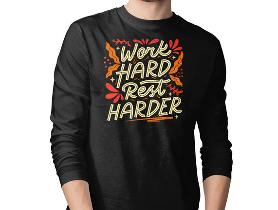 Work Hard Rest Harder