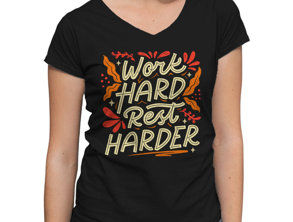 Work Hard Rest Harder