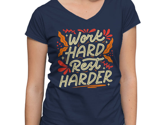 Work Hard Rest Harder