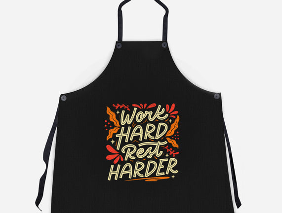 Work Hard Rest Harder