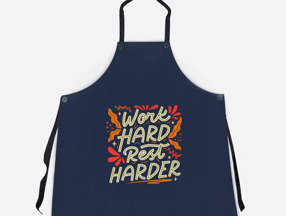 Work Hard Rest Harder