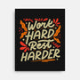 Work Hard Rest Harder-None-Stretched-Canvas-koalastudio