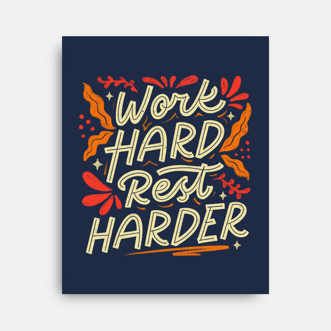 Work Hard Rest Harder-None-Stretched-Canvas-koalastudio