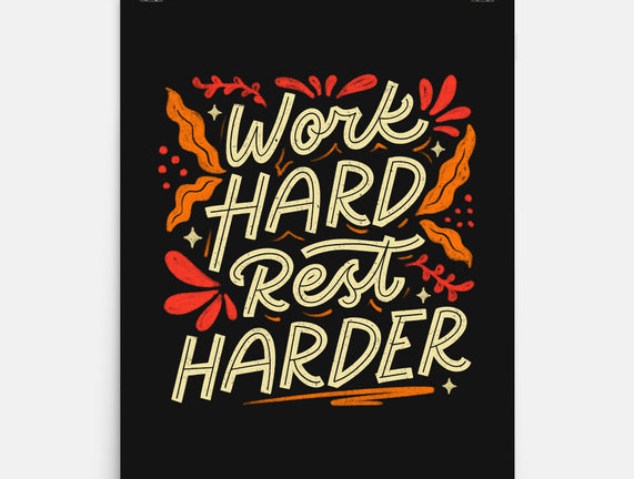 Work Hard Rest Harder