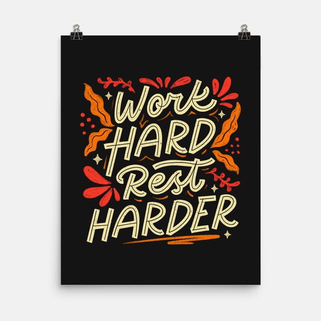 Work Hard Rest Harder-None-Matte-Poster-koalastudio