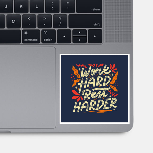 Work Hard Rest Harder-None-Glossy-Sticker-koalastudio