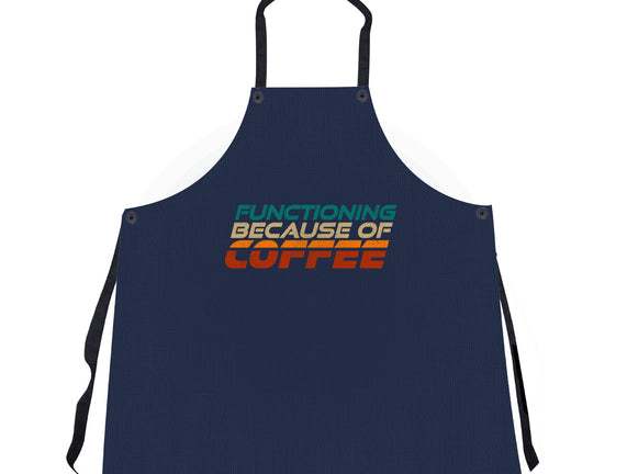 Functioning Because Of Coffee