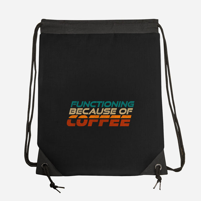 Functioning Because Of Coffee-None-Drawstring-Bag-koalastudio