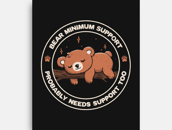 Bear Mininum Support