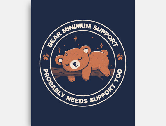 Bear Mininum Support