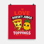 Love Doesn't Judge-None-Matte-Poster-fanfabio