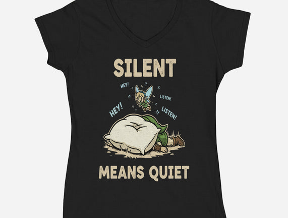 Silent Means Quiet