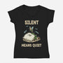 Silent Means Quiet-Womens-V-Neck-Tee-LILIVIA