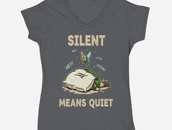 Silent Means Quiet