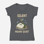 Silent Means Quiet-Womens-V-Neck-Tee-LILIVIA