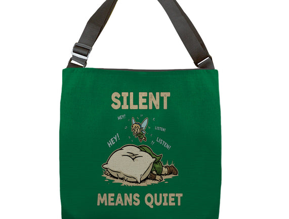 Silent Means Quiet