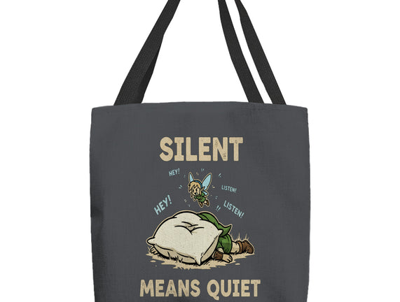 Silent Means Quiet