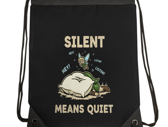 Silent Means Quiet