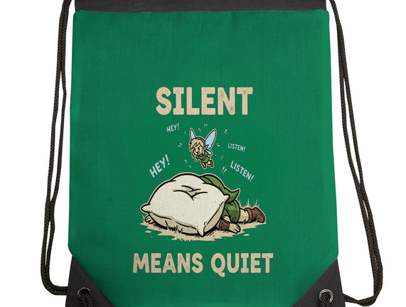 Silent Means Quiet