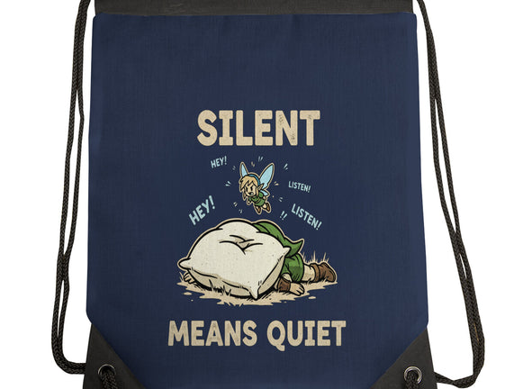 Silent Means Quiet