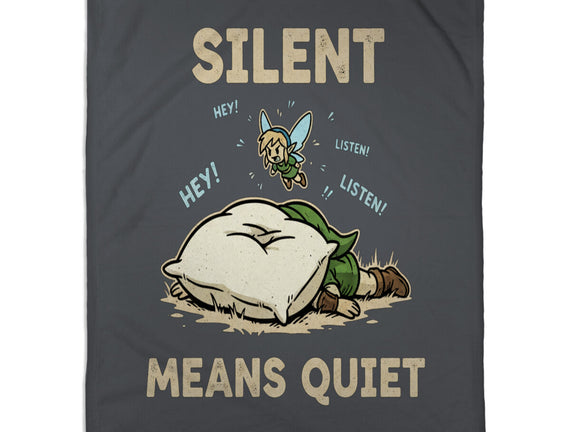 Silent Means Quiet