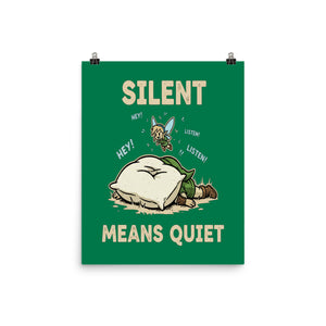 Silent Means Quiet