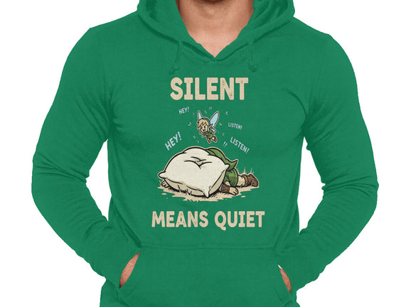 Silent Means Quiet