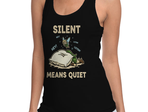 Silent Means Quiet