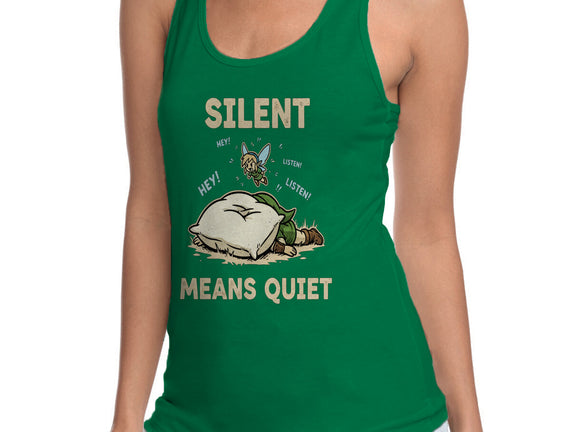 Silent Means Quiet