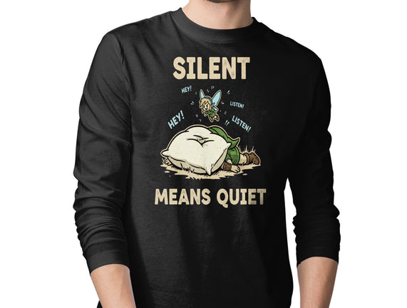 Silent Means Quiet