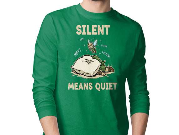 Silent Means Quiet