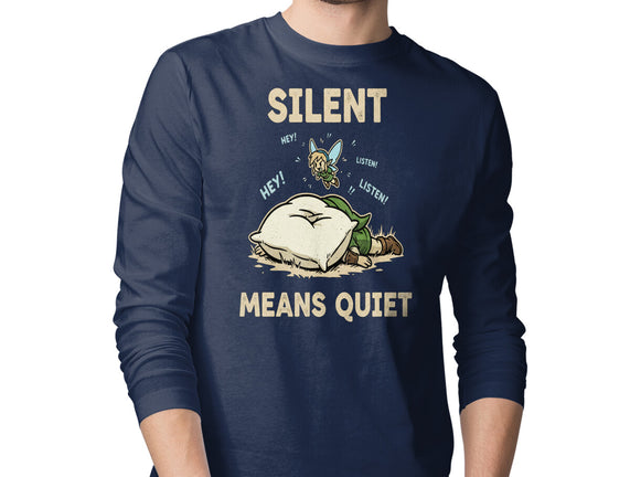 Silent Means Quiet