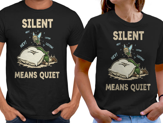 Silent Means Quiet
