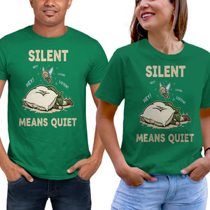 Silent Means Quiet