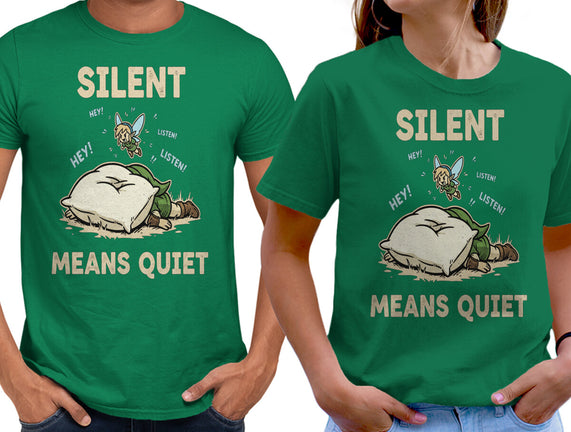 Silent Means Quiet