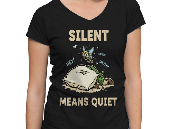 Silent Means Quiet