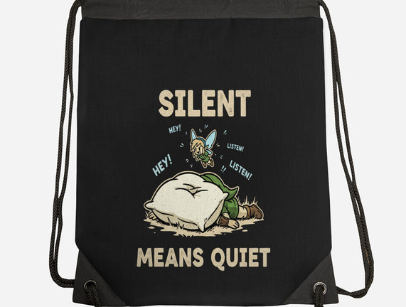 Silent Means Quiet