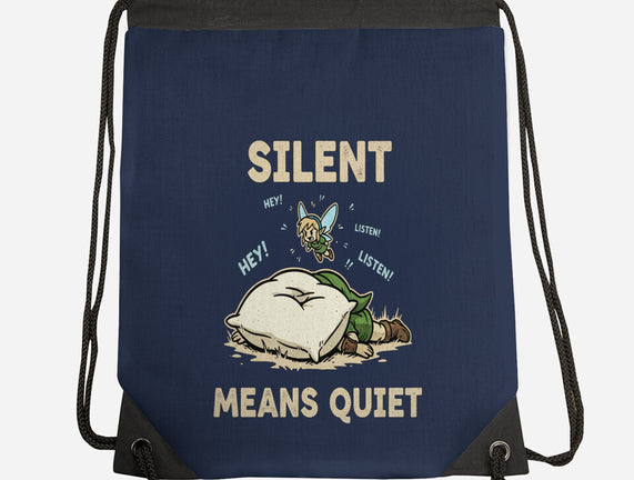 Silent Means Quiet