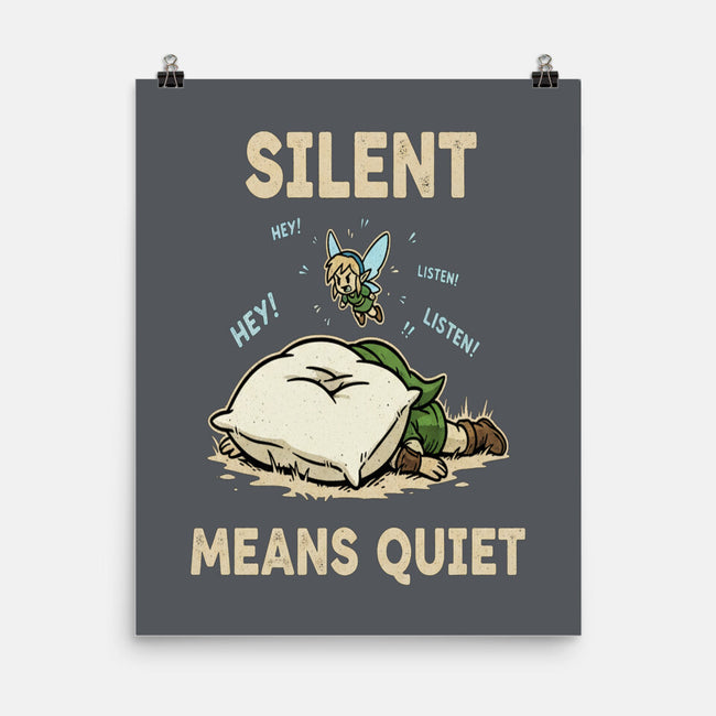 Silent Means Quiet-None-Matte-Poster-LILIVIA