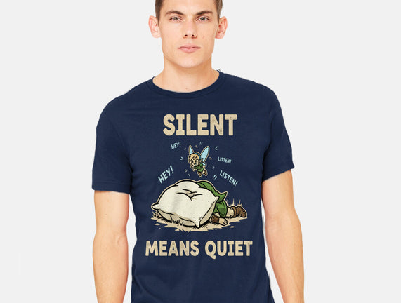 Silent Means Quiet