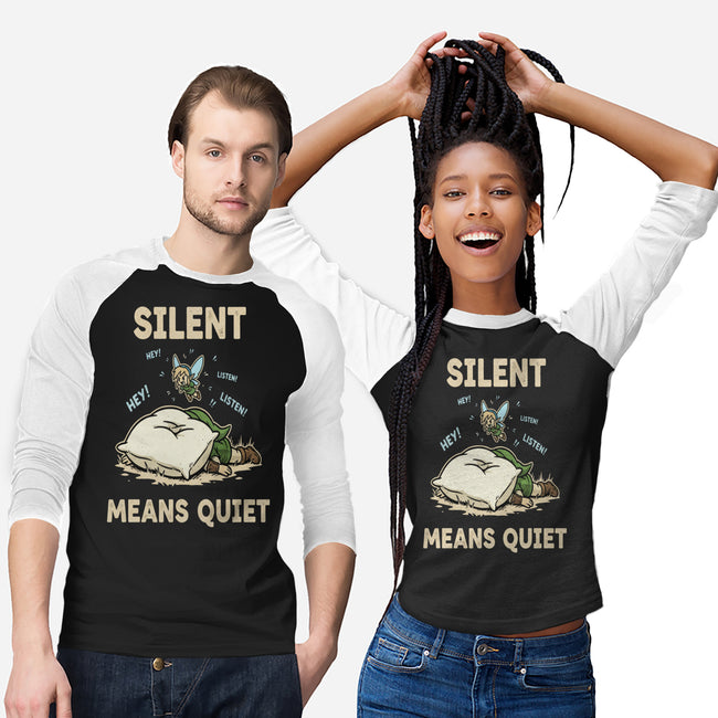 Silent Means Quiet-Unisex-Baseball-Tee-LILIVIA
