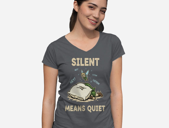 Silent Means Quiet
