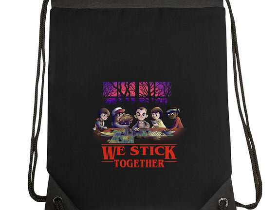 We Stick Together