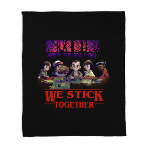 We Stick Together